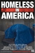 Another movie Homeless in America of the director Kaya Redford.