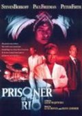 Another movie Prisoner of Rio of the director Lech Majewski.
