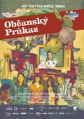 Another movie Obcanský prukaz of the director Ondrej Trojan.