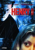 Another movie Henry: Portrait of a Serial Killer, Part 2 of the director Chak Parello.