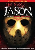Another movie His Name Was Jason: 30 Years of Friday the 13th of the director Daniel Farrands.