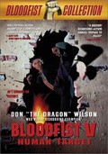Another movie Bloodfist V: Human Target of the director Jeff Yonis.