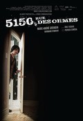 Another movie 5150, Rue des Ormes of the director Erik Tesse.