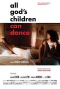 Another movie All God's Children Can Dance of the director Robert Logevall.