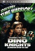 Another movie Josh Kirby... Time Warrior: Chapter 1, Planet of the Dino-Knights of the director Ernest D. Farino.