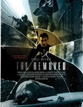 Another movie The Removed of the director David McElroy.