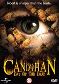 Another movie Candyman: Day of the Dead of the director Turi Meyer.