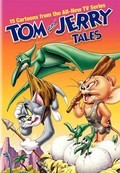 Another movie Tom and Jerry Tales.  Volume 3 of the director T.Dj. Haus.