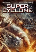 Another movie Super Cyclone of the director Liz Adams.