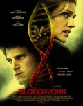 Another movie Bloodwork of the director Eric Wostenberg.