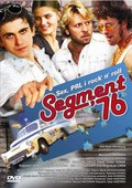 Another movie Segment '76 of the director Oskar Kaszynski.