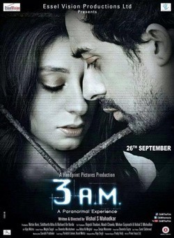 Another movie 3 AM: A Paranormal Experience of the director Vishal Mahadkar.