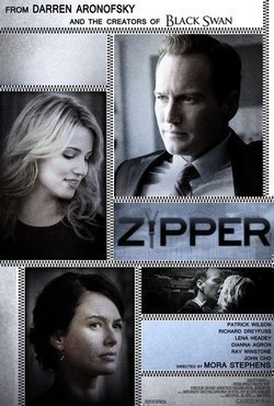 Another movie Zipper of the director Mora Stefens.
