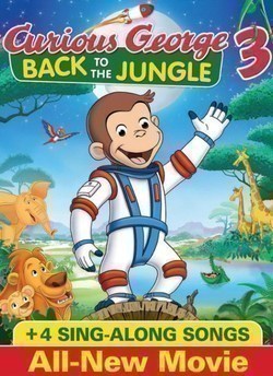 Another movie Curious George 3: Back to the Jungle of the director Phil Weinstein.