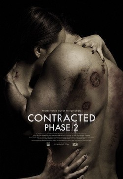 Another movie Contracted: Phase II of the director Josh Forbes.
