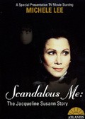 Another movie Scandalous Me: The Jacqueline Susann Story of the director Bryus MakDonald.