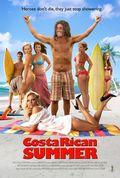 Another movie Costa Rican Summer of the director Djeyson Mettyus.