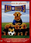 Another movie Air Bud: World Pup of the director Bill Bannerman.