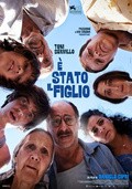 Another movie &#200; stato il figlio of the director Daniele Chipri.