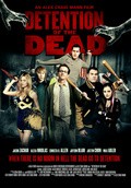 Another movie Detention of the Dead of the director Alex Craig Mann.