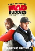 Another movie Mad Buddies of the director Gray Hofmeyr.