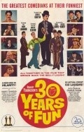 Another movie 30 Years of Fun of the director Robert Youngson.