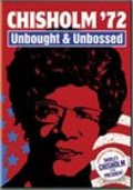 Another movie Chisholm '72: Unbought & Unbossed of the director Shola Lynch.