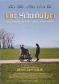 Another movie Die Scheinheiligen of the director Thomas Kronthaler.
