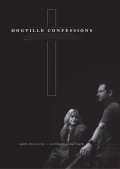 Another movie Dogville Confessions of the director Sami Saif.