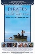 Another movie Pirates of the Great Salt Lake of the director E.R. Nelson.