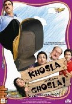 Khosla Ka Ghosla! movie cast and synopsis.