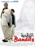 Another movie Les bandits of the director Said Naciri.