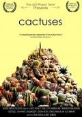 Another movie Cactuses of the director Matt Hannon.