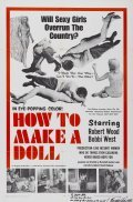 Another movie How to Make a Doll of the director Herschell Gordon Lewis.