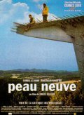 Another movie Peau neuve of the director Emilie Deleuze.