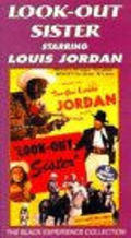 Another movie Look-Out Sister of the director Louis Jordan.
