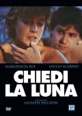 Another movie Chiedi la luna of the director Giuseppe Piccioni.