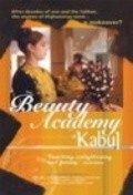 Another movie The Beauty Academy of Kabul of the director Liz Mermin.