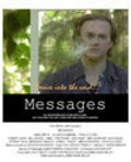 Another movie Messages of the director James David Walley.