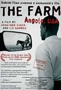 Another movie The Farm: Angola, USA of the director Liz Garbus.