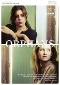 Another movie Orphans of the director Ri Russo-Yang.