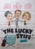 Another movie The Lucky Stiff of the director Lewis R. Foster.