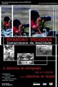 Another movie Evandro Teixeira - Instantaneos da Realidade of the director Paolo Fontenel.