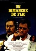 Another movie Un dimanche de flic of the director Michel Vianey.