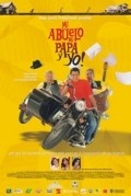 Another movie Mi abuelo, mi papa y yo of the director Dago Garcia.