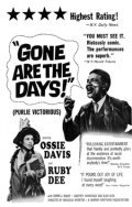 Another movie Gone Are the Days! of the director Nicholas Webster.