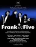 Another movie Frank in Five of the director Graham Streeter.