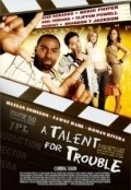 Another movie A Talent for Trouble of the director Marvis Johnson.