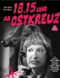 Another movie 18.15 Uhr ab Ostkreuz of the director Jorn Hartmann.