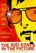 Another movie The Kid Stays in the Picture of the director Nanette Burstein.
